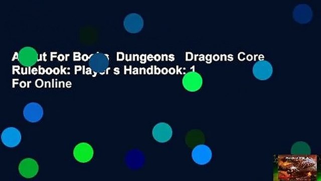About For Books Dungeons Dragons Core Rulebook: Player s Handbook: 1 For Online