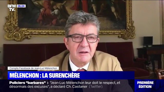 Des mots volés. Jean-Luc Mélenchon s'explique dans une vidéo après avoir qualifié les policiers de barbares