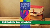 Full version  Business Data Networks and Security  Best Sellers Rank : #3