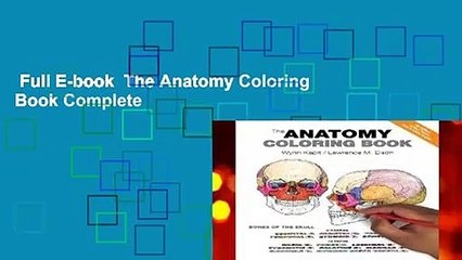 Full E-book  The Anatomy Coloring Book Complete