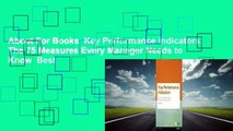 About For Books  Key Performance Indicators: The 75 Measures Every Manager Needs to Know  Best