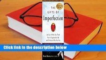 [MOST WISHED]  The Gifts of Imperfection
