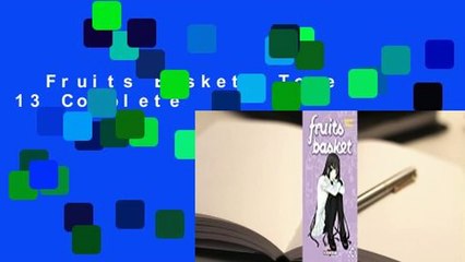 Fruits Basket, Tome 13 Complete