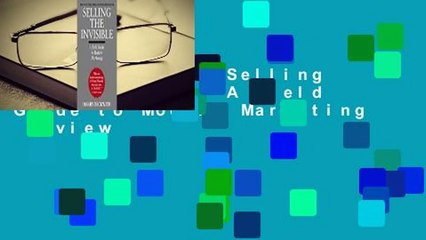 Full version  Selling the Invisible: A Field Guide to Modern Marketing  Review