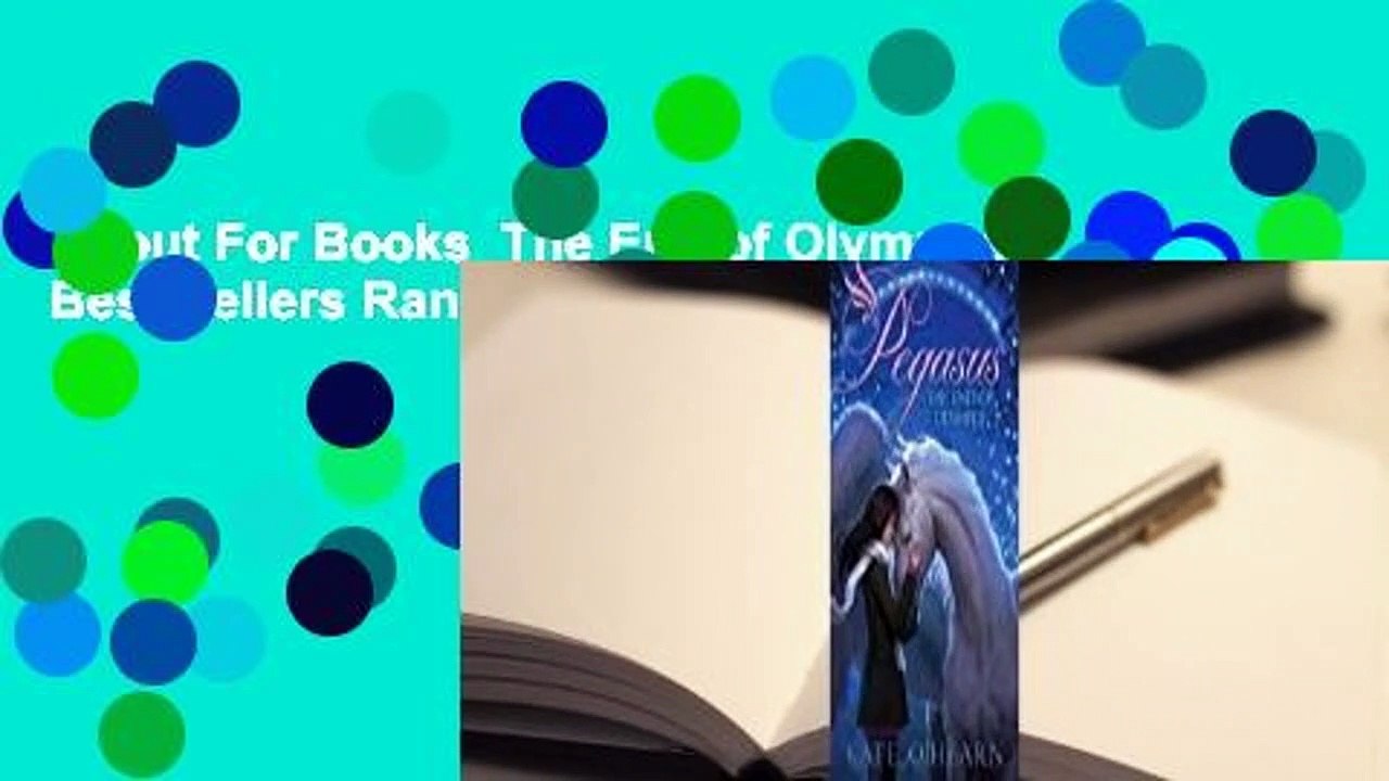About For Books  The End of Olympus  Best Sellers Rank : #2