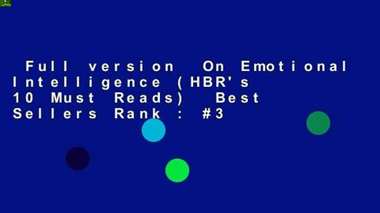 Full version  On Emotional Intelligence (HBR's 10 Must Reads)  Best Sellers Rank : #3