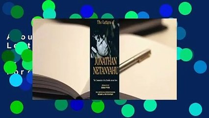 About For Books  The Letters of Jonathan Netanyahu: The Commander of the Entebbe Rescue Force  For