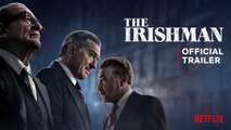 The Irishman _ official trailer premiere _Martin Scorsese Netflix