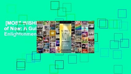 [MOST WISHED]  The Power of Now: A Guide to Spiritual Enlightenment