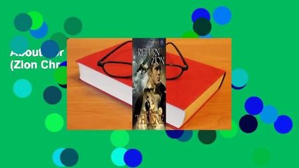 About For Books  The Return to Zion (Zion Chronicles #3) Complete