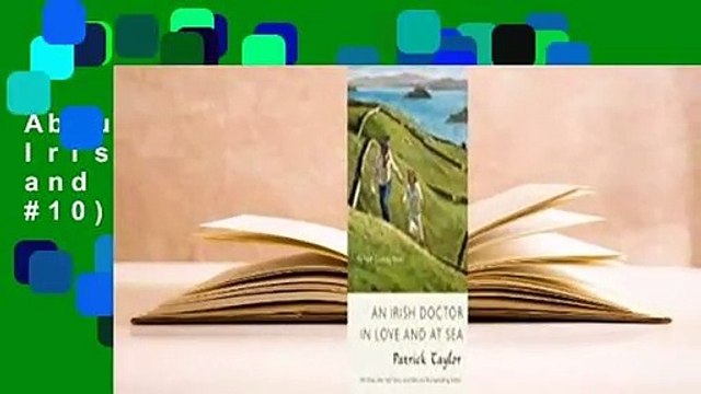 About For Books An Irish Doctor in Love and at Sea (Irish Country #10) For Kindle