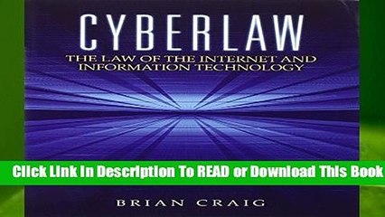Full version  Cyberlaw: The Law of the Internet and Information Technology  Review