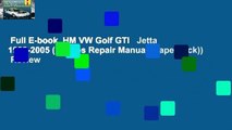 Full E-book  HM VW Golf GTI   Jetta 1999-2005 (Haynes Repair Manual (Paperback))  Review