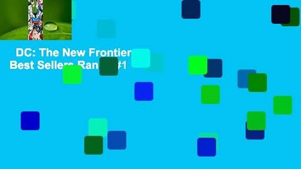 DC: The New Frontier  Best Sellers Rank : #1