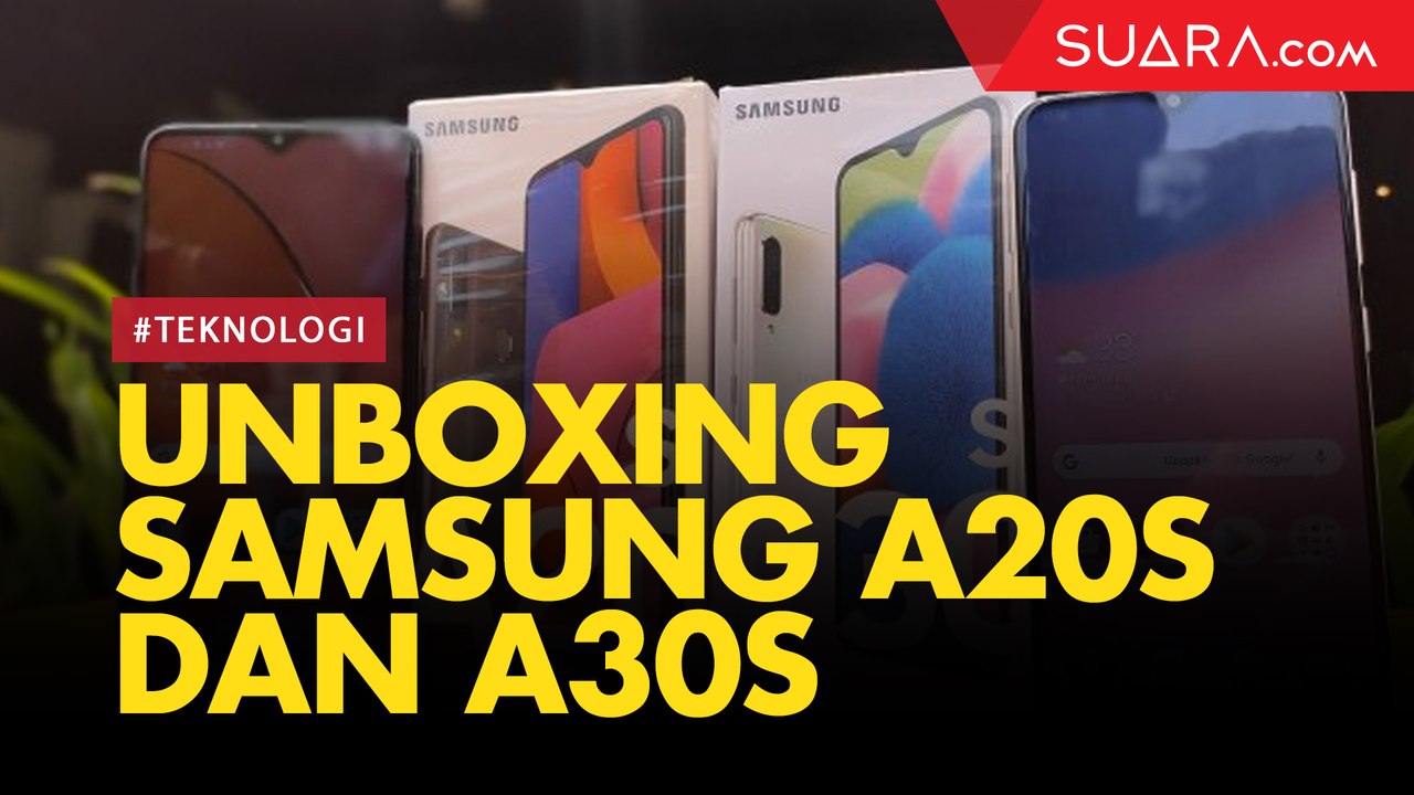 Unboxing Samsung Galaxy A20s dan Samsung Galaxy...