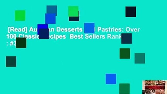 [Read] Austrian Desserts and Pastries: Over 100 Classic Recipes Best Sellers Rank : #3