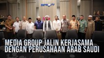 Media Group Jalin Kerja Sama Dengan Perusahaan Arab Saudi