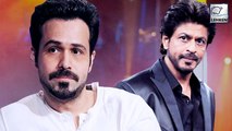 Emraan Hashmi EMBARRASSED After INSULTING Shah Rukh Khan