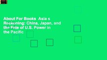 About For Books  Asia s Reckoning: China, Japan, and the Fate of U.S. Power in the Pacific