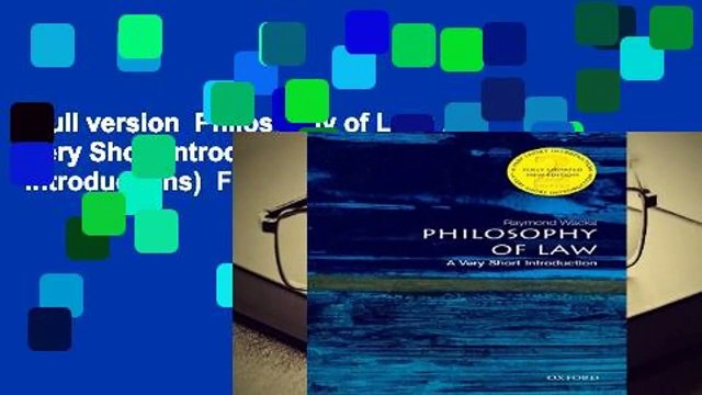 Full version Philosophy of Law: A Very Short Introduction 2/e (Very Short Introductions) For