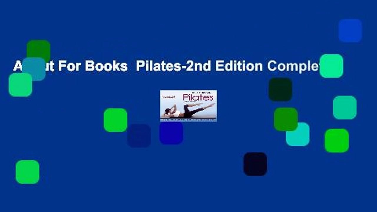 About For Books  Pilates-2nd Edition Complete