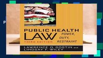 Public Health Law: Power, Duty, Restraint  For Kindle