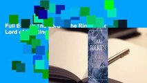 Full E-book The Lord of the Rings (The Lord of the Rings, #1-3)  For Free