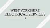 Electrician Elland - West Yorkshire Electrical Services