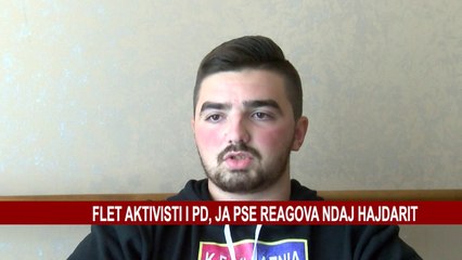 FLET AKTIVISTI I PD, JA PSE REAGOVA NDAJ HAJDARIT