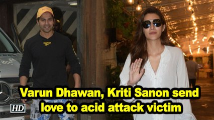 Varun Dhawan, Kriti Sanon send love to acid attack victim