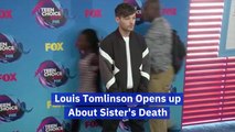 Louis Tomlinson Speaks On His Late Sister