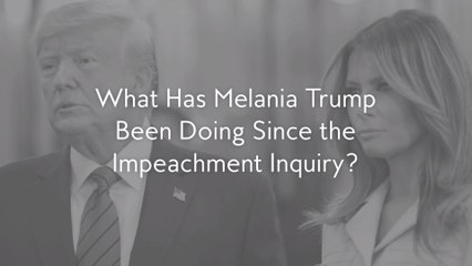 What Has Melania Trump Been Doing Since the Impeachment Inquiry?