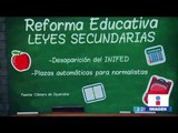 ¿Qué se contempla en las leyes secundarias de la Reforma Educativa? | Noticias con Yuriria Sierra