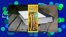 Full E-book  Meerkats (National Geographic Readers) Complete