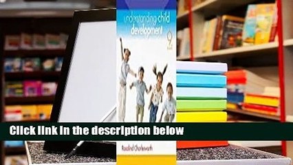 [BEST SELLING]  Understanding Child Development