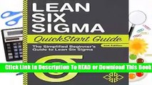 Lean Six Sigma QuickStart Guide: The Simplified Beginner s Guide to Lean Six Sigma  Best Sellers