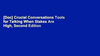 [Doc] Crucial Conversations Tools for Talking When Stakes Are High, Second Edition