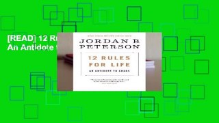 [READ] 12 Rules for Life: An Antidote to Chaos