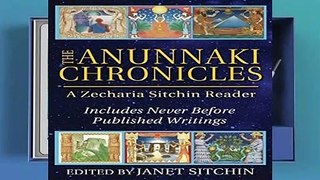 [Doc] The Anunnaki Chronicles: A Zecharia Sitchin Reader