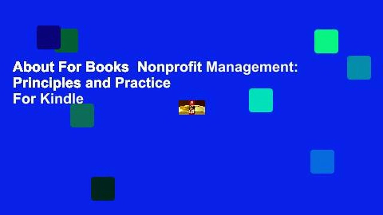 About For Books  Nonprofit Management: Principles and Practice  For Kindle