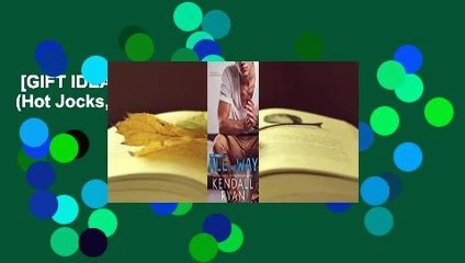 [GIFT IDEAS] All the Way (Hot Jocks, #2)