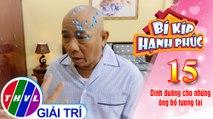 Bí kíp hạnh phúc - Tập 15[1]: Cách 