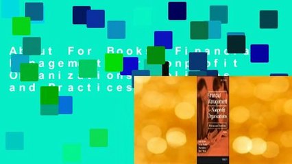 About For Books  Financial Management for Nonprofit Organizations: Policies and Practices  For