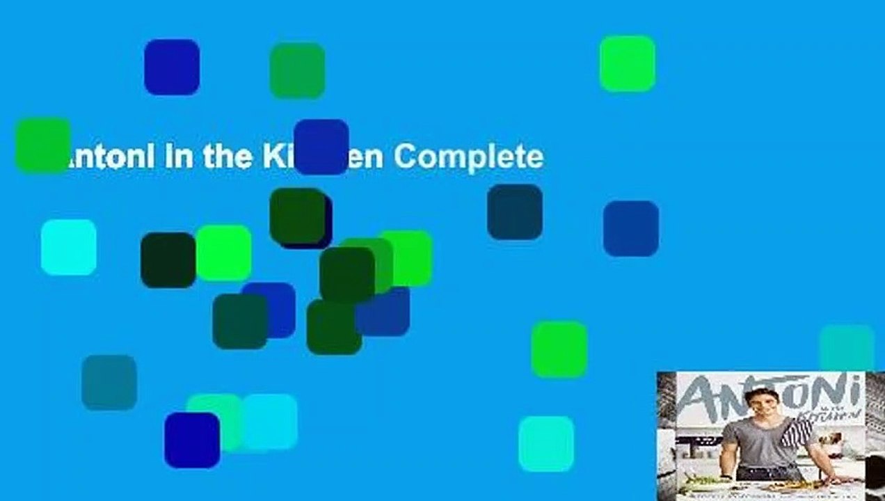 Antoni in the Kitchen Complete