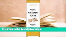 Project Management for the Unofficial Project Manager  For Kindle