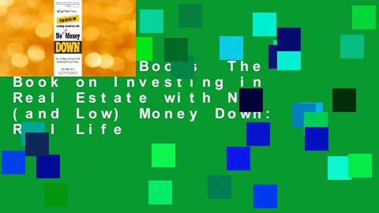 About For Books  The Book on Investing in Real Estate with No (and Low) Money Down: Real Life