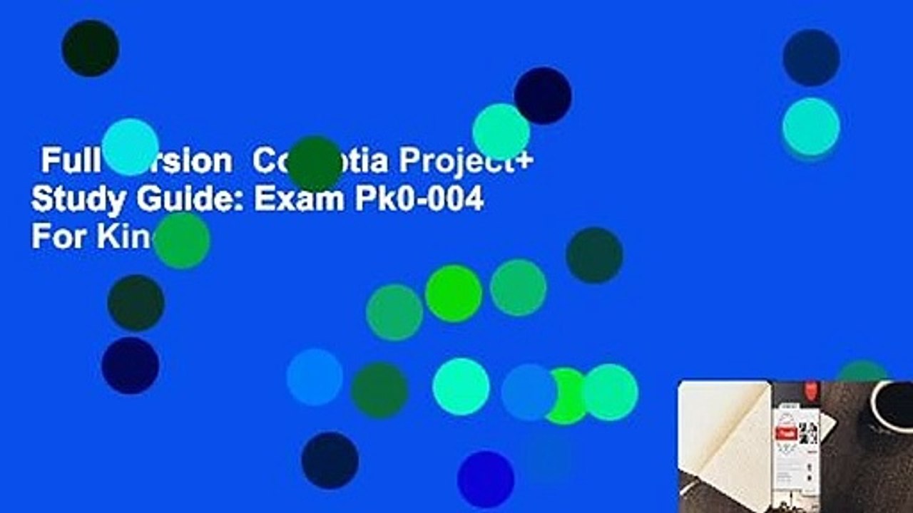 Full version  Comptia Project+ Study Guide: Exam Pk0-004  For Kindle