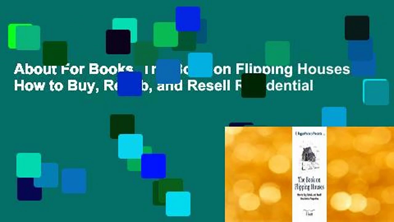 About For Books  The Book on Flipping Houses: How to Buy, Rehab, and Resell Residential