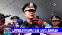 Albayalde: PNP, nananatiling tapat sa tungkulin