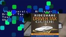 Full version  Rideshare Driver Tax Guide: Maximize Your Earnings as an Uber or Lyft Driver